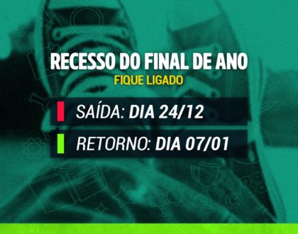 Fique ligado em nosso recesso de final de ano!